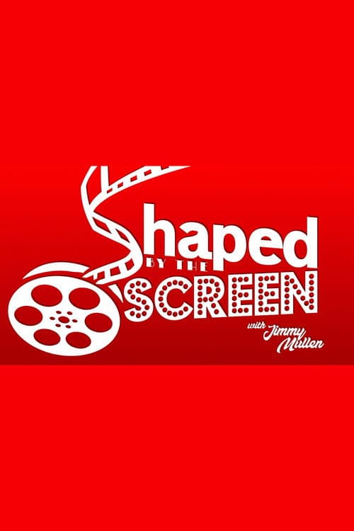 Shaped By the Screen (2026) poster