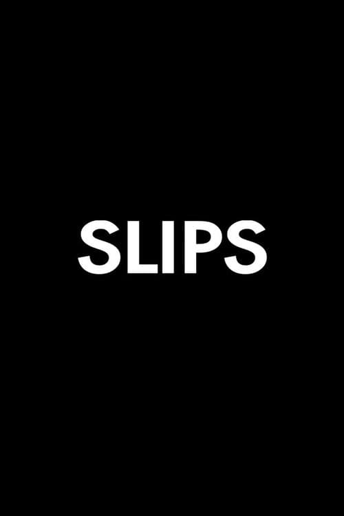 Slips (2015) poster