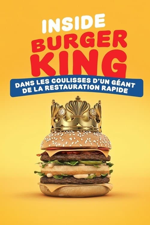 Inside Burger King : dans les coulisses d'un géant de la restauration rapide (2026) poster