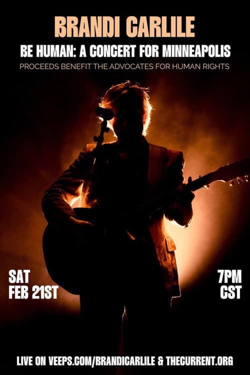 Brandi Carlile - Be Human: A Concert for Minneapolis (2026) poster