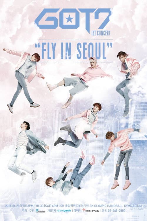 GOT7 1st Concert - Fly in Seoul (2016) poster