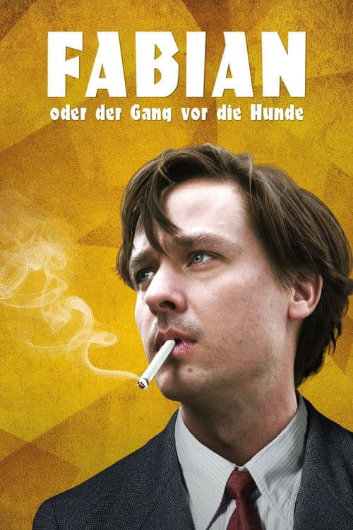 Fabian oder der Gang vor die Hunde (2021) poster
