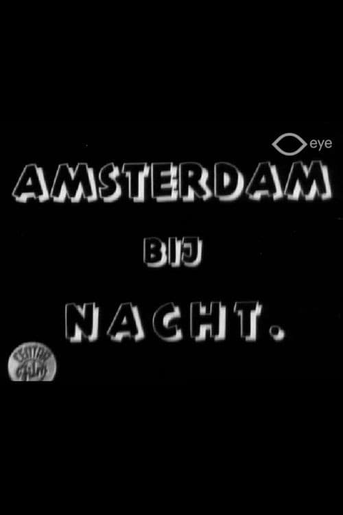 Amsterdam bij nacht (1937) poster