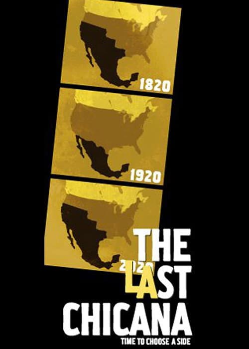 The Last Chicana (2010) poster