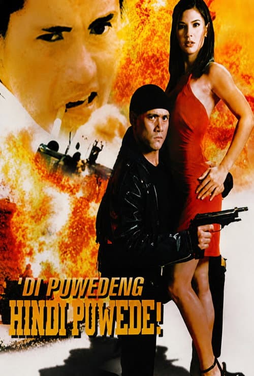 'Di Puwedeng Hindi Puwede (1999) poster