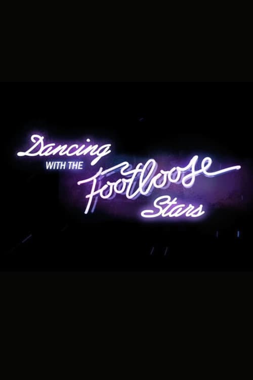 Dancing with the 'Footloose' Stars (2012) poster