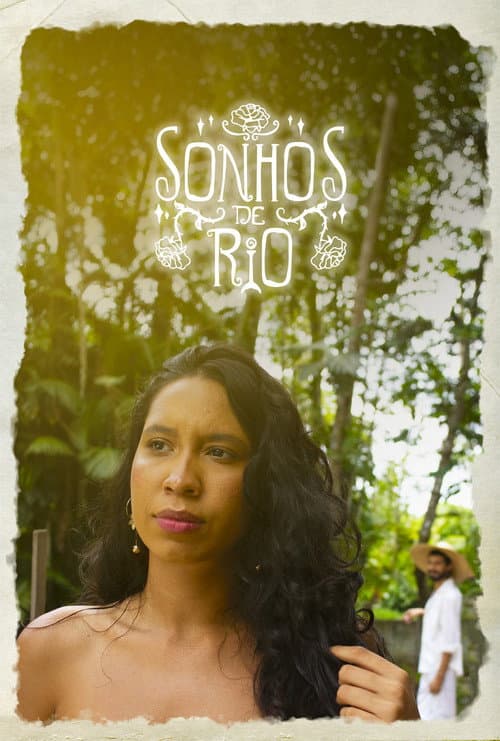 Sonhos de Rio (Corte da Diretora) (2025) poster