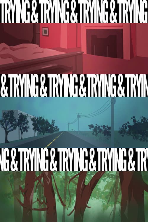 Trying and Trying (2025) poster