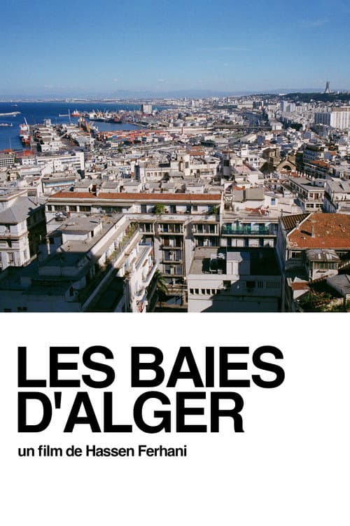 Les Baies d'Alger (2006) poster