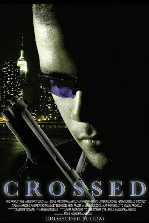 Crossed (2008) poster