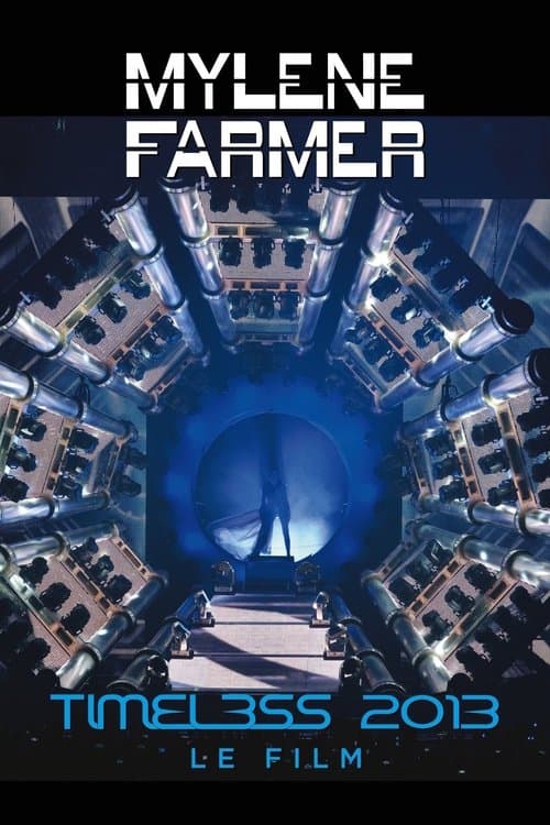 Mylène Farmer: Timeless  - Le Film (2014) poster