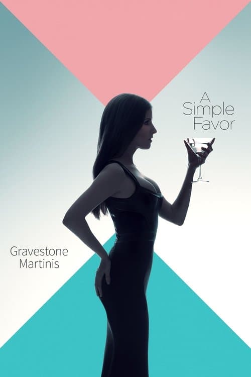 A Simple Favor: Gravestone Martinis (2018) poster