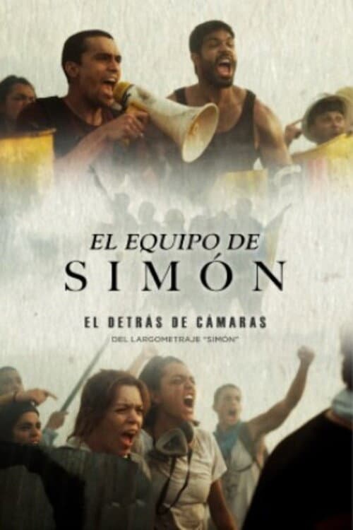 Detrás de Cámaras  - "El Equipo De Simón" (2023) poster