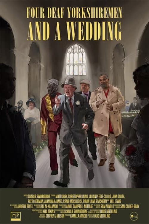 Four Deaf Yorkshiremen and a Wedding (2024) poster