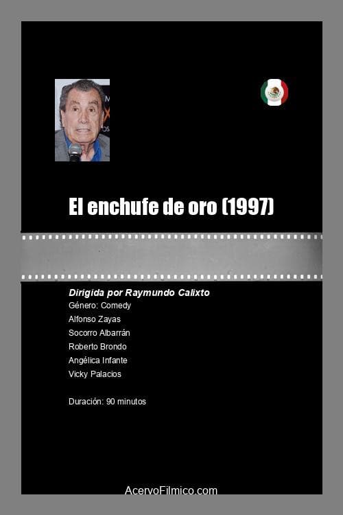 El enchufe de oro (1997) poster