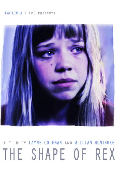 The Shape of Rex (2013) poster