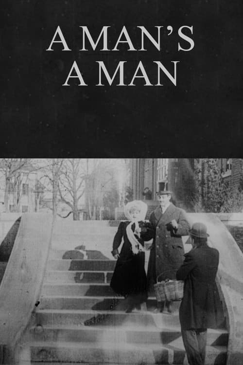 A Man's a Man (1912) poster