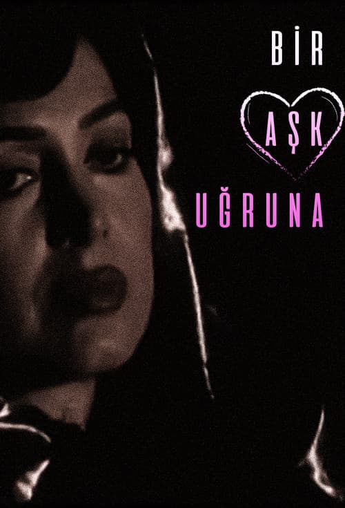 Bir Aşk Uğruna (1994) poster