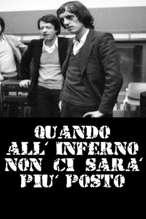 Quando all'inferno non ci sarà più posto (2004) poster