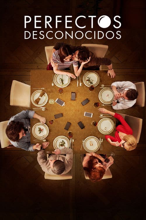 Perfectos desconocidos (2017) poster