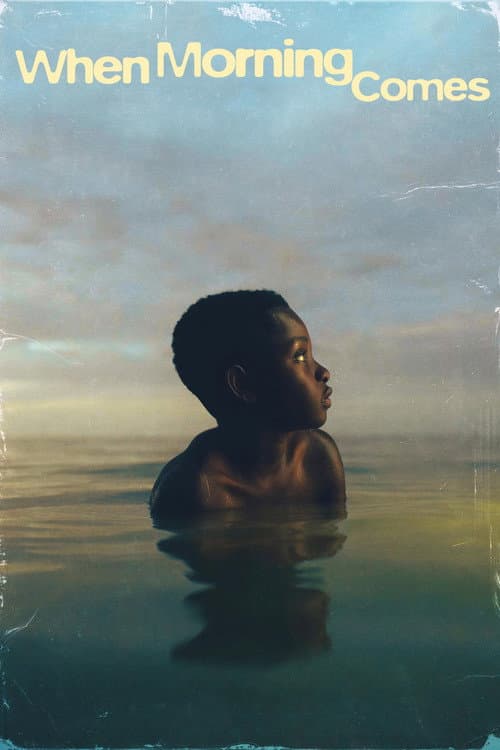 When Morning Comes (2022) poster