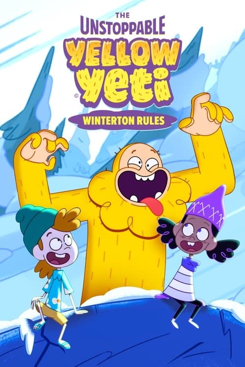 The Unstoppable Yellow Yeti: Winterton Rules (2022) poster