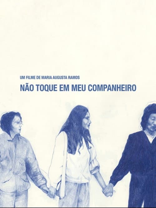 Não Toque Em Meu Companheiro (2020) poster