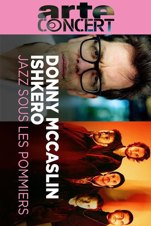 Donny McCaslin & Ishkero Jazz sous les Pommiers 2025 (2025) poster