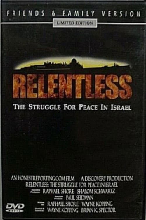 Relentless: Struggle for Peace in the Middle East (2003) poster