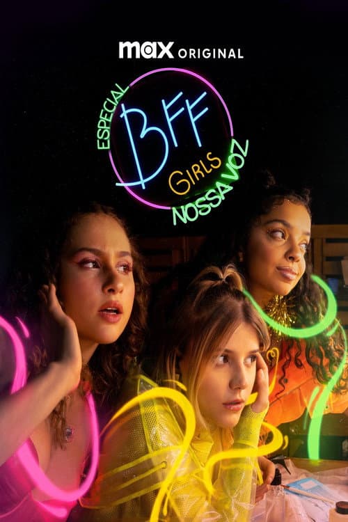 BFF Girls: Nossa Voz (2023) poster