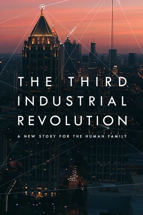The Third Industrial Revolution (2017) poster