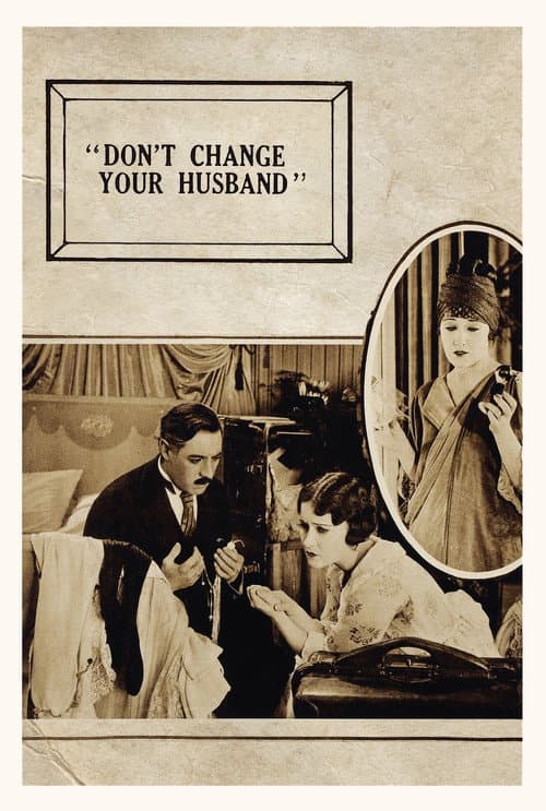 Don't Change Your Husband (1919) poster