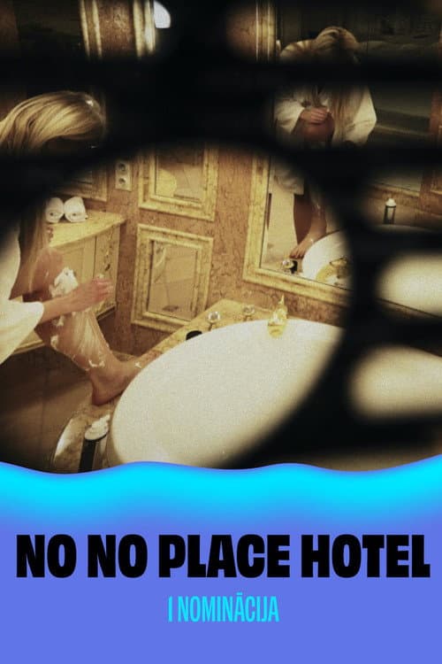 No No Place Hotel (2025) poster