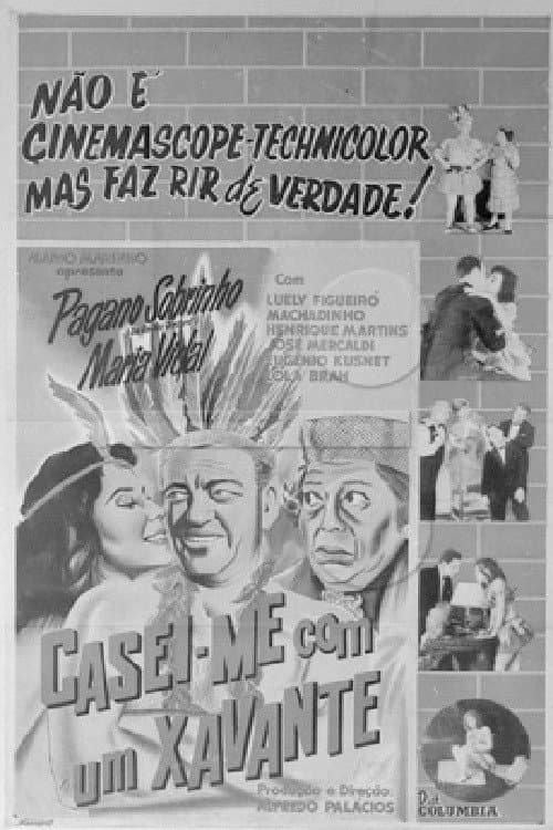 Casei-me com um Xavante (1958) poster