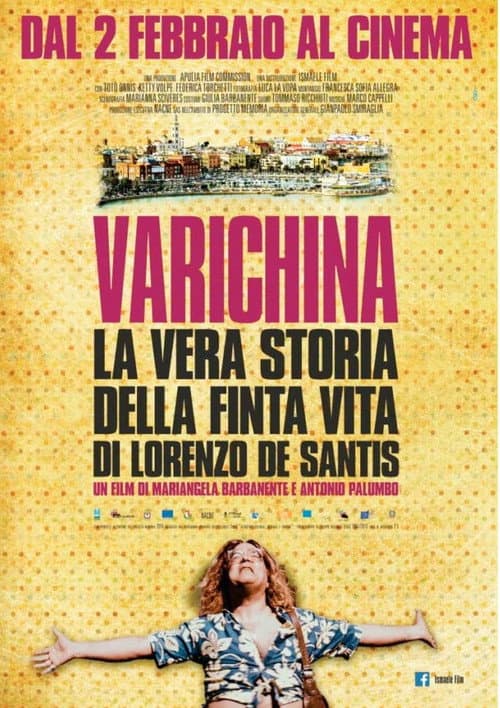 Varichina - La vera storia della finta vita di Lorenzo De Santis (2017) poster