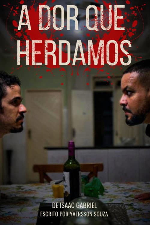 A Dor Que Herdamos (2026) poster