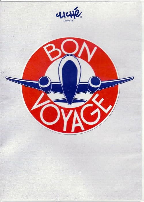 Cliché - Bon Voyage (2013) poster
