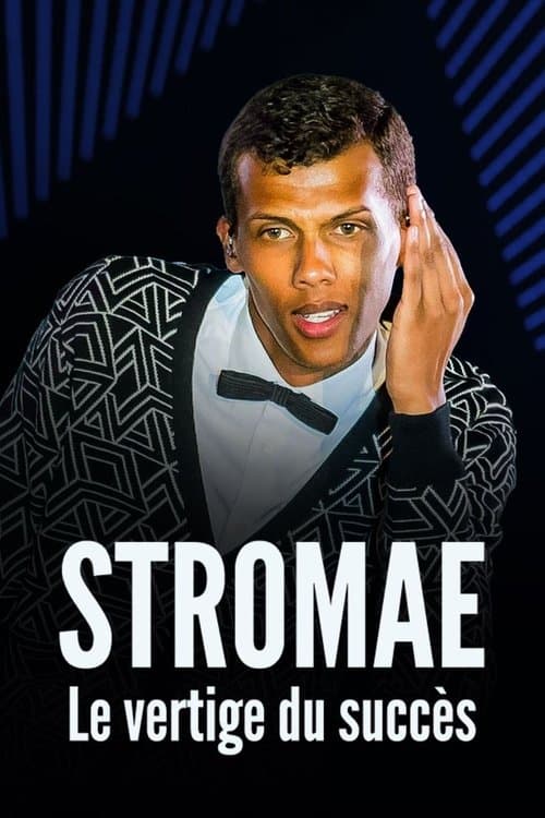 Stromae : Le vertige du succès (2025) poster