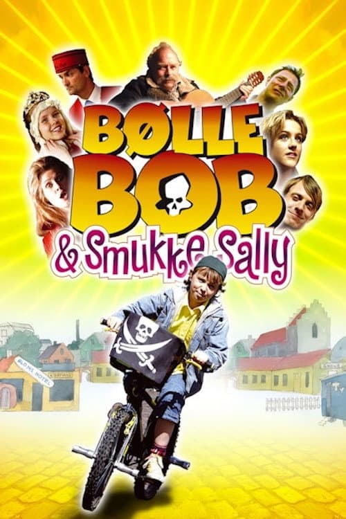 Bølle Bob og smukke Sally (2005) poster