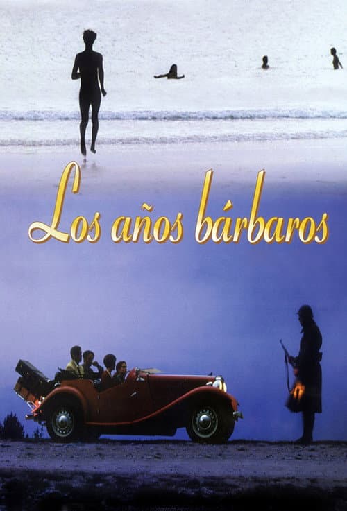 Los años bárbaros (1998) poster
