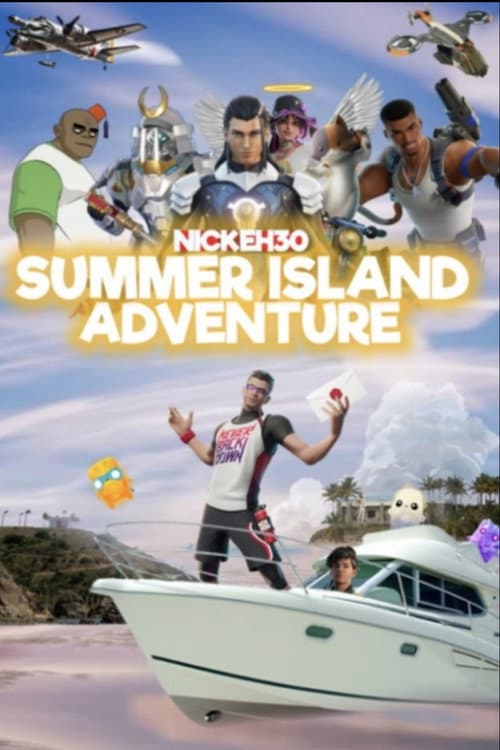 Nick Eh 30's Summer Island Adventure (2026) poster