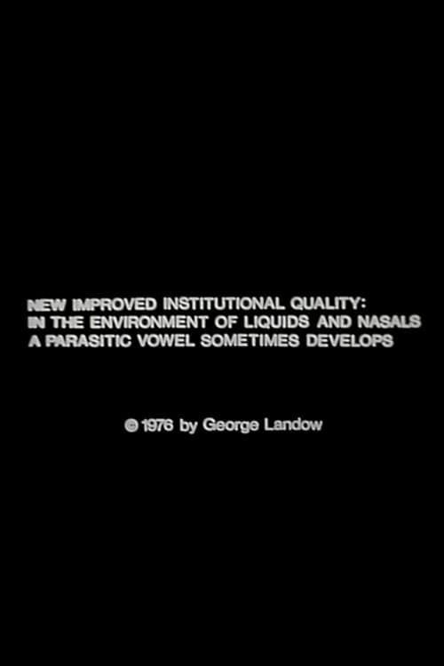 New Improved Institutional Quality: In the Environment of Liquids and Nasals a Parasitic Vowel Sometimes Develops (1976) poster