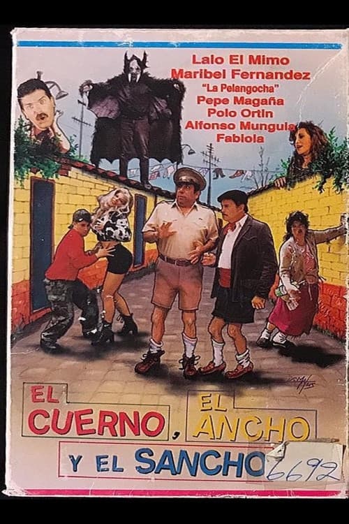 El cuerno, el ancho y el sancho (1996) poster