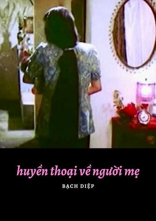 Huyền Thoại Về Người Mẹ (1987) poster