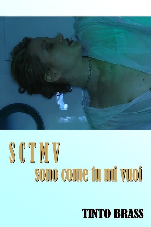SCTMV (sono come tu mi vuoi) (1999) poster