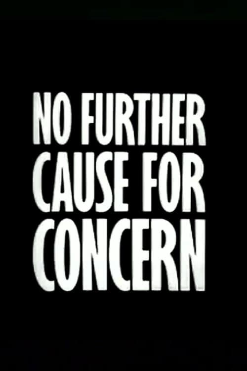 No Further Cause for Concern (1988) poster