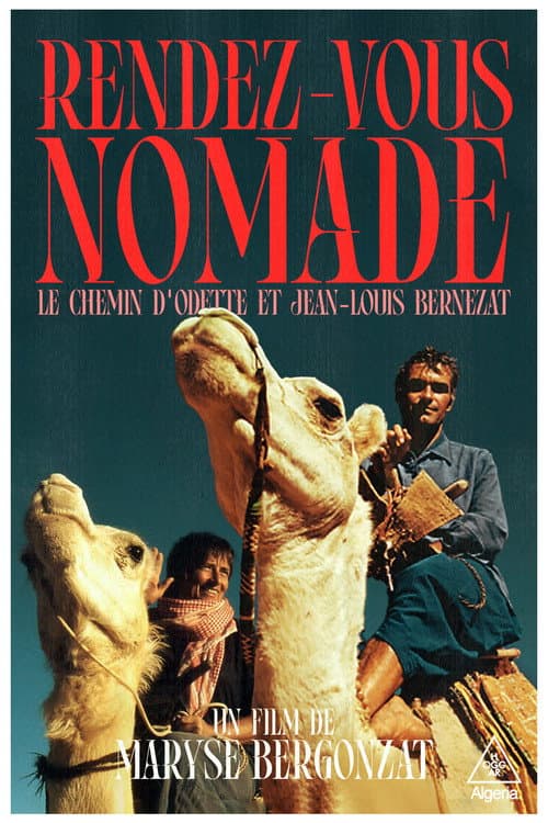 Rendez-Vous Nomade, Le Chemin d'Odette et Jean-Louis Bernezat (2006) poster