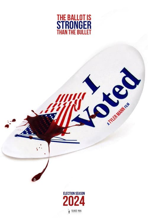 I Voted (2024) poster