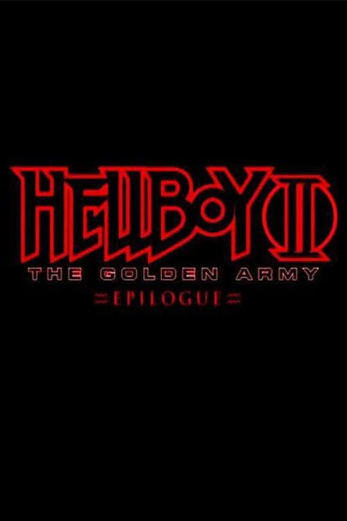 Hellboy II: The Golden Army - Zinco Epilogue (2008) poster