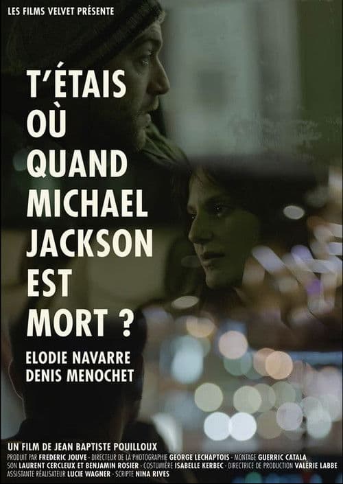 T'étais où quand Michael Jackson est mort? (2014) poster